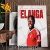 Welcome To Nottingham Forest Anthony Elanga Poster Canvas