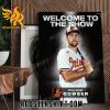 Welcome To The Show Colton Cowser Poster Canvas