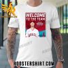 Welcome To The Team Randal Grichuk Outfiellder Los Angeles Angels T-Shirt
