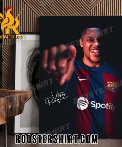 Welcome Vitor Roque FC Barcelone Signature Poster Canvas