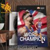 2023 Congratulations Josh Kerr World Champions 1500m Poster Canvas