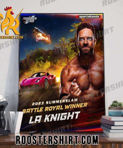 2023 Summer Slam Battle Royal Winner LA Knight Poster Canvas