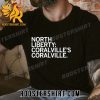 BUY NOW North Liberty Coralville’s Coralville Classic T-Shirt
