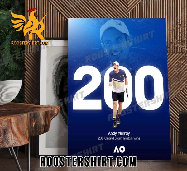 Congrats Andy Murray 200 Grand Slam Match Wins Poster Canvas
