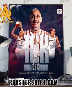 Congrats Diana Taurasi is the first-ever WNBA player to reach 10,000 career points Poster Canvas