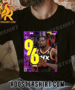 Congrats Kevin Durant 96 OVR NBA 2k24 T-Shirt