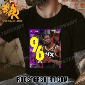 Congrats Kevin Durant 96 OVR NBA 2k24 T-Shirt