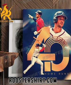 Congrats Matt Olson 40 Home Runs Atlanta Braves Poster Canvas