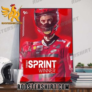 Congrats Pecco Bagnaia Wins the Tissot Sprint In Dominant Fashion Austrian GP Poster Canvas