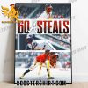 Congrats Ronald Acuna Jr First Player To 60 SB Since 2017 Poster Canvas