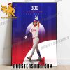 Congratulations Bryce Harper 300 Home Runs Philadelphia Phillies Poster Canvas