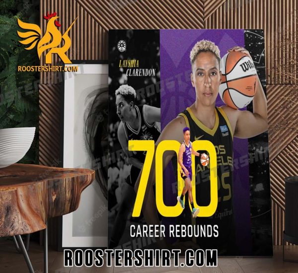 Congratulations Layshia Clarendon 700 Career Rebounds Poster Canvas