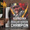 Congratulations Martin Truex Jr Champions 2023 Regular Season Championship Poster Canvas