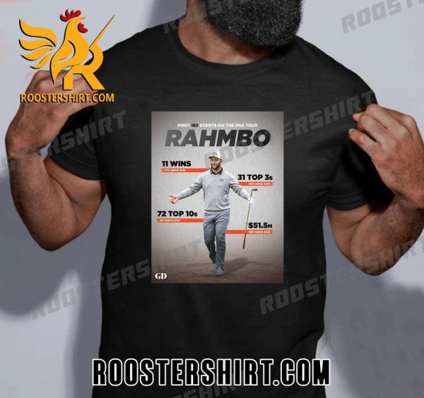 First 150 Events On The PGA Tour Rahmbo T-Shirt