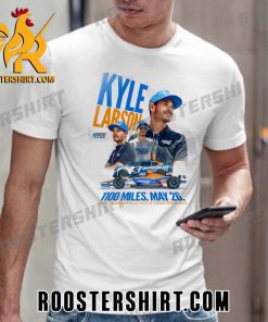 Kyle Larson 1100 Miles 2024 Indianapolis 500 And Coca Cola 600 T-Shirt