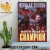 Martin Truex Jr is the 2023 NASCAR Regular Season Champion Poster Canvas