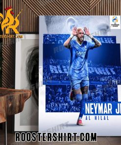 Neymar Jr joins Al Hilal Poster Canvas