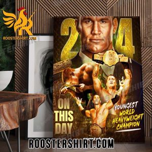 On This Day Randy Orton Became Youngest World Heavyweight Champion At Summer Slam Poster Canvas
