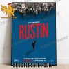 Own your power Rustin Coming Soon Poster Canvas