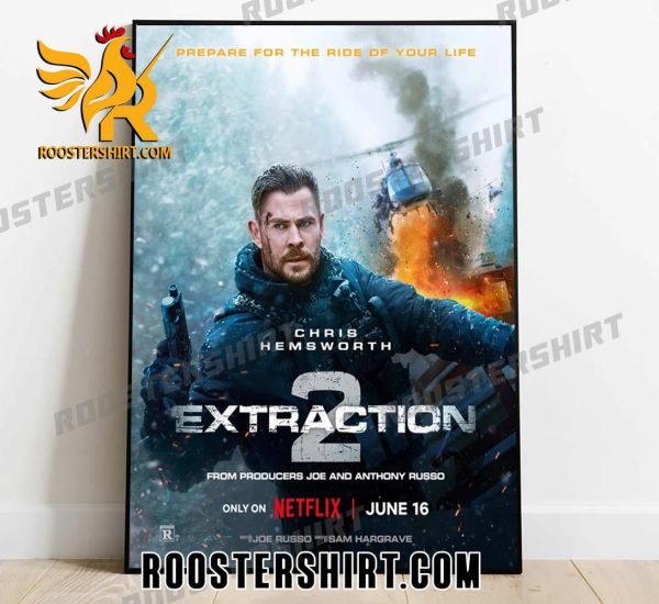 Prepare For The Ride Of Your Life Chris Hemsworth Extraction 2 Poster Canvas