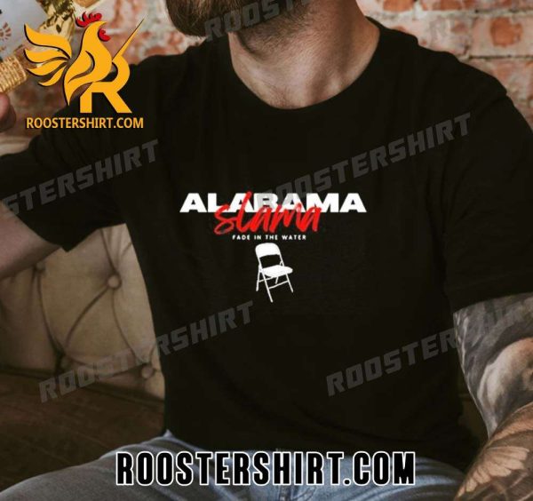 Quality Alabama Slamma Montgomery Brawl Fade In The Water Unisex T-Shirt