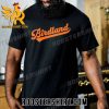 Quality Birdland Orioles 2023 Unisex T-Shirt