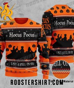 Quality Hocus Pocus I Put A Spell On You Halloween Ugly Sweater For Movie Fans