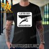 Quality Let’s Go Brandon Hang Gliding Unisex T-Shirt