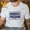 Quality Mandate Freedom 1776 Unisex T-Shirt
