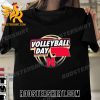 Quality Nebraska Cornhuskers State Volleyball Day August 30th, 2023 Unisex T-Shirt