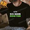 Quality Seattle Seahawks 53-Man Roster Unisex T-Shirt