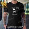 Quality Try that in a small town Unisex T-Shirt