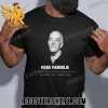 RIP Mark Margolis November 1939 – August 2023 T-Shirt