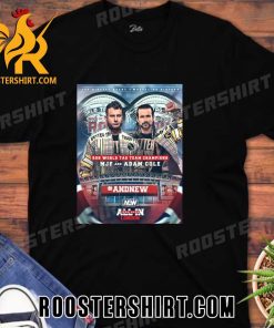 ROH World Tag Team Champions MJF And Adam Cole T-Shirt