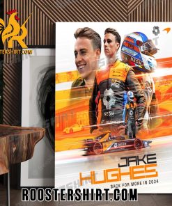 Welcome Back Jake Hughes 2024 McLaren Poster Canvas