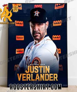Welcome Back Justin Verlander Houston Astros Poster Canvas