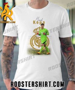 Welcome To Real Madrid CF Kepa Arrizabalaga Signature T-Shirt