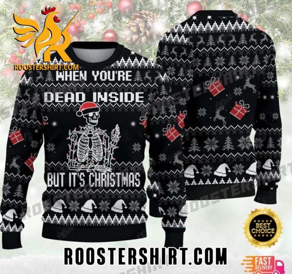 When You’re Dead Inside But It’s Christmas Santa Claus skeleton Halloween Ugly Sweater