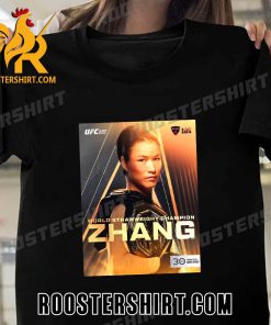 Zhang Weili World Strawweight Champion 2023 T-Shirt