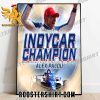 Alex Palou Is 2 Time NTT Indycar Series Champion Poster Canvas