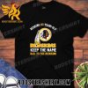 BUY NOW Washington Redskins 80 Years Old Keep The Name Hail To The Redskins Classic T-Shirt