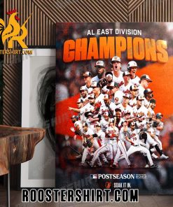 Baltimore Orioles Beasts of the AL East Division Champions 2023 Poster Cancas