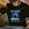 Buy Now 70 Years 1954-2024 Godzilla Thank You For The Memories Signatures Classic T-Shirt