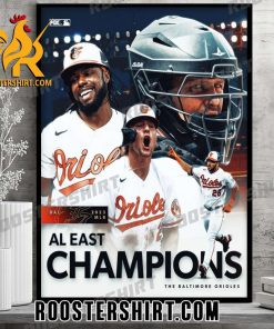 Congrats Baltimore Orioles AL East Champions 2023 Poster Canvas
