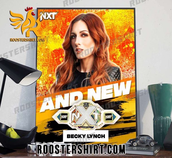 Congrats Becky Lynch Champs WWE NXT Womens Champion 2023 Poster Canvas