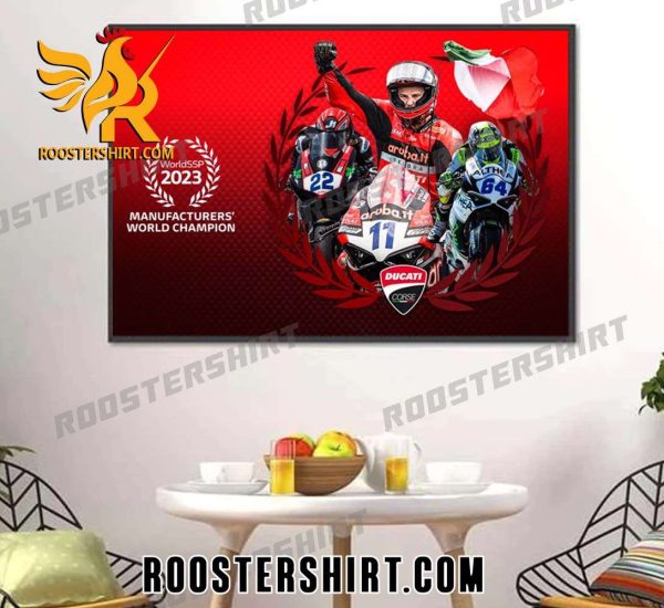 Congrats Ducati Corse Wins First Manufacturers’ World Title in WorldSSP And Nicolo Bulega World Champion Poster Canvas