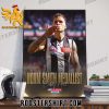 Congratulations Bobby Hill Wins The Norm Smith Medallist Signature Poster Canvas