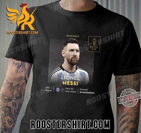 Congratulations Lionel Messi 2023 Ballon d’Or T-Shirt