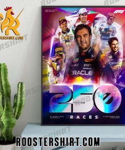 Congratulations Sergio Perez 250 Races F1 Poster Canvas