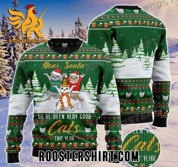 Dear Santa We’re Been Very Good Cats This Year Ugly Christmas Sweater